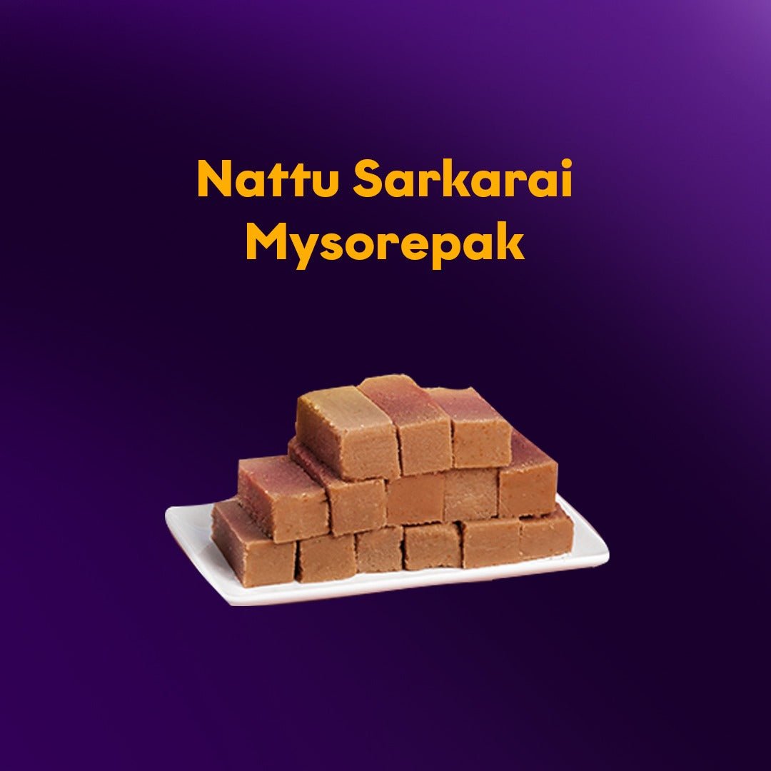 Premium Nattu Sarkarai Mysore Pak - Sweet16